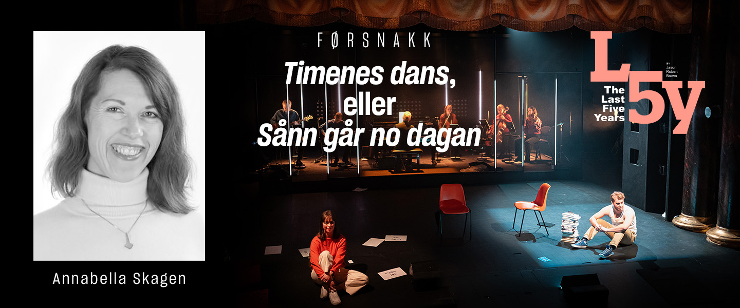 Førsnakk om musikkdramatikk